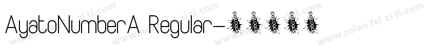 AyatoNumberA Regular字体转换